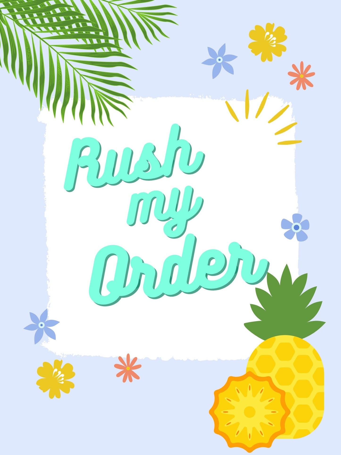Rush my Order