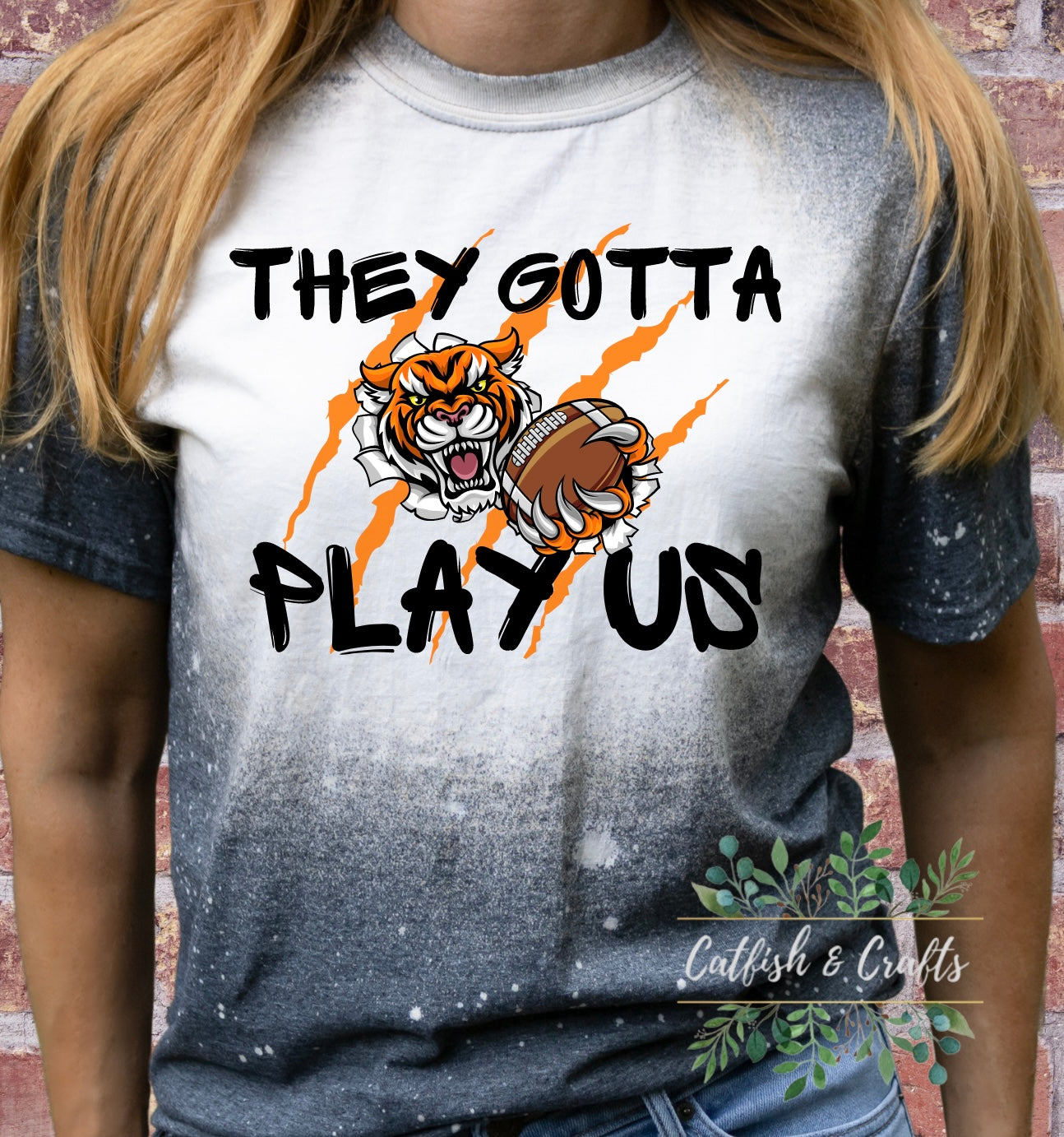 They Gotta Play Us Football Cincinnati Bleached Tee