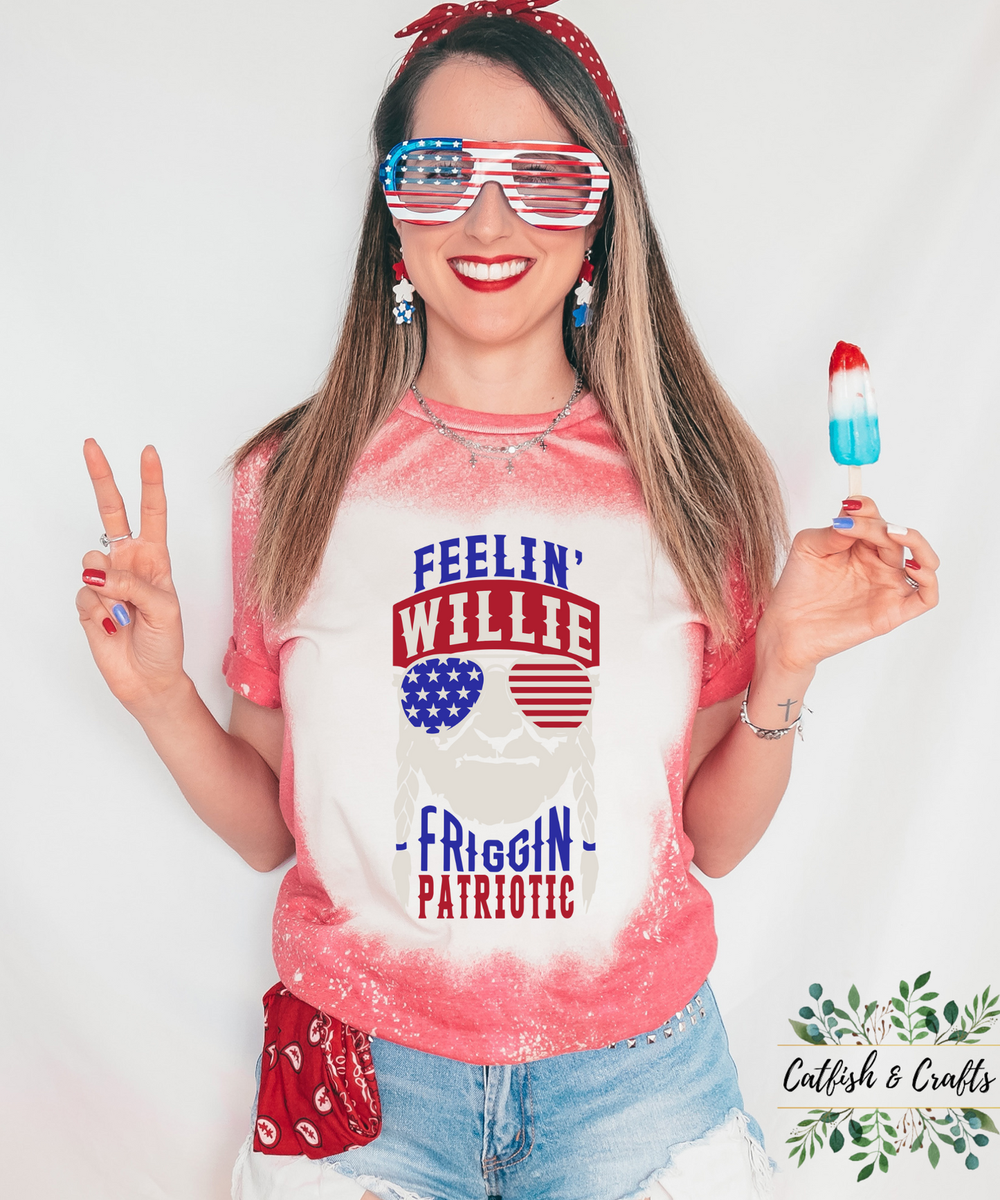 Feeling Willie Friggin Patriotic Bleached Tee 4th of July