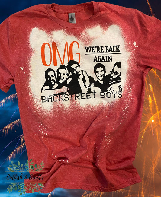 Omg We’re Back Again Backstreet Boys Tee