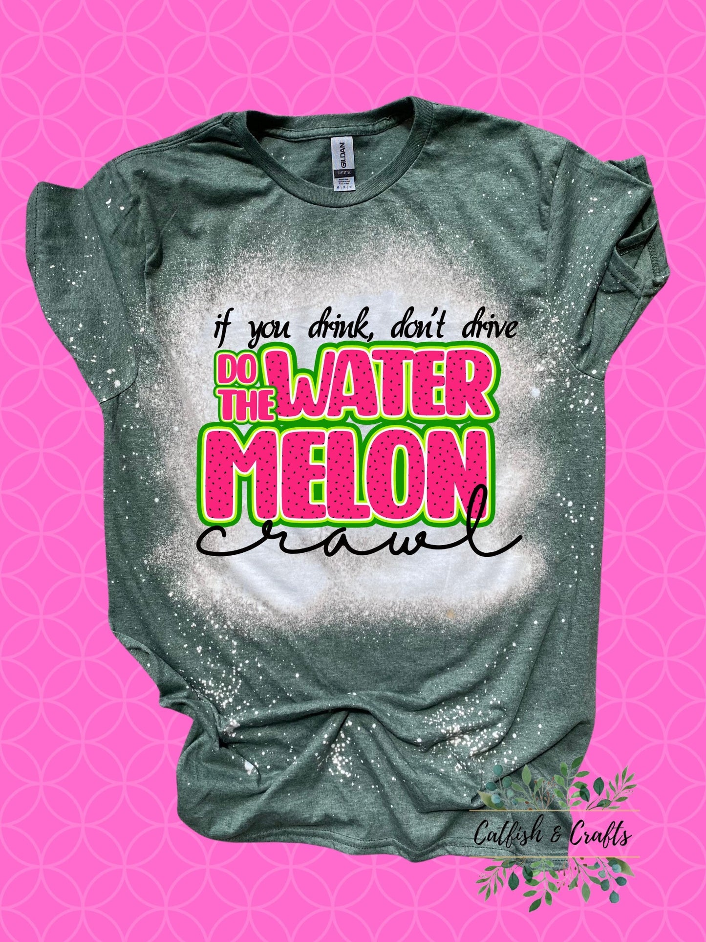 If you Drink Don’t Drive, Do the Watermelon Crawl Bleached Tee Tracy Byrd