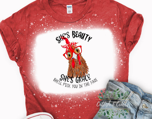 She’s Beauty She’s Grace Funny Rooster Bleached Tee